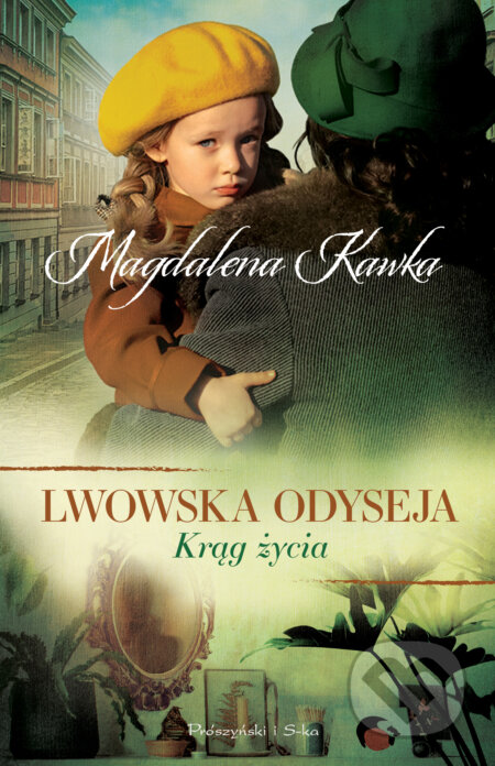 Krąg życia - Lwowska odyseja