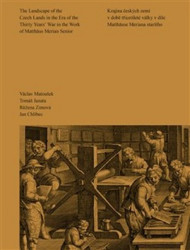 Krajina českých zemí v době třicetileté války v díle Matthäuse Meriana staršího - kniha z kategorie Teorie umění