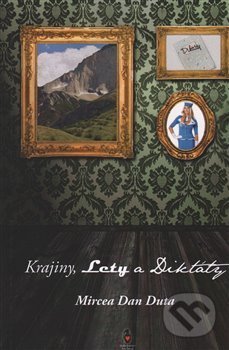 Krajiny, Lety a Diktáty
