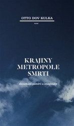 Krajiny Metropole smrti (Zkoumání paměti a imaginace) - kniha z kategorie Životopisy