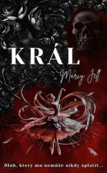 Král (Dlhuh, který mu nemůže nikdy splatit...) - Marcy Jell