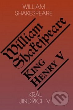 Král Jindřich V. / King Henry V