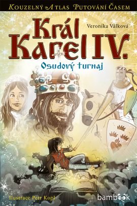 Král Karel IV. (Osudový turnaj)