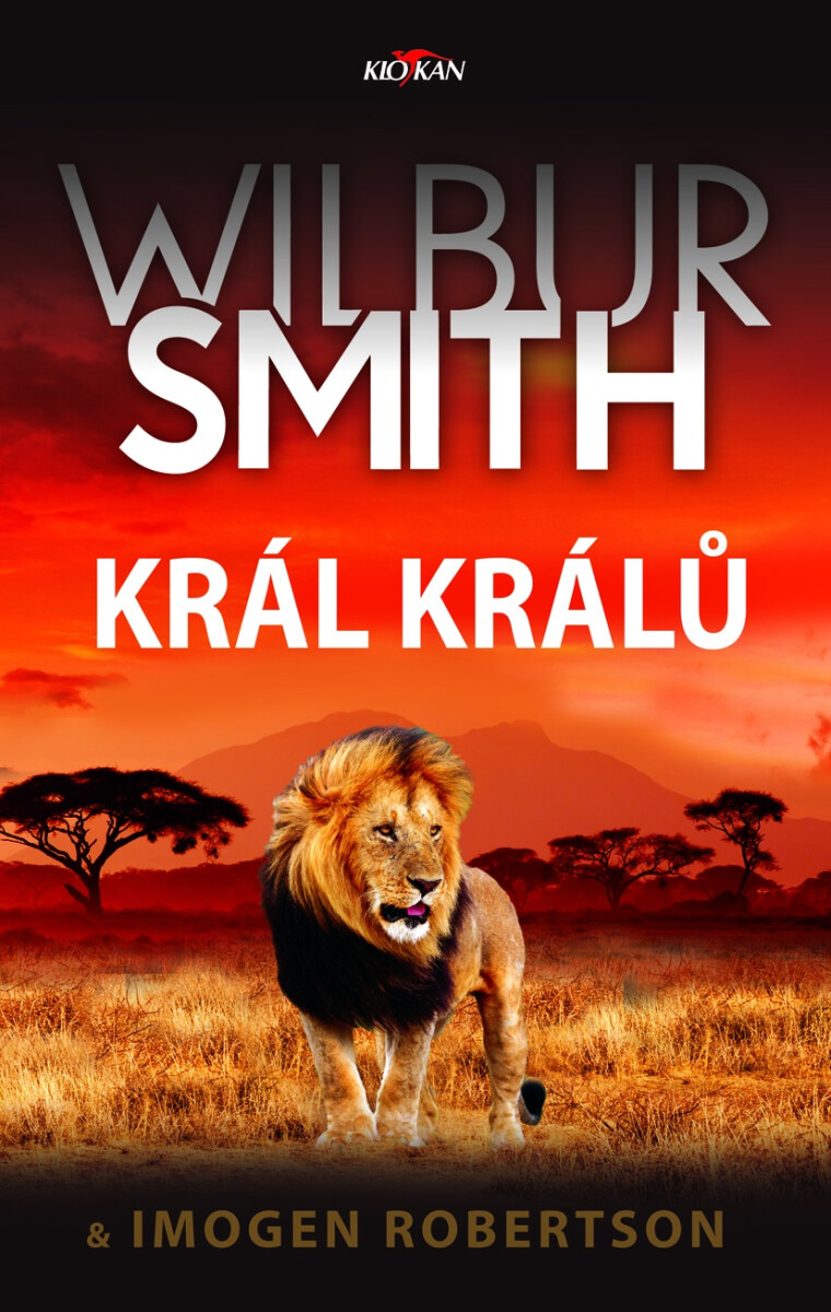 Král králů - Wilbur Smith