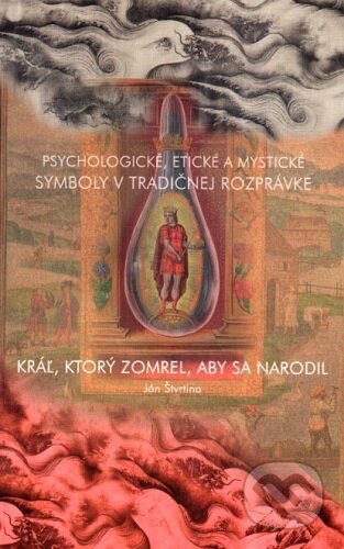 Kráľ, ktorý zomrel, aby sa narodil
