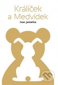 Králíček a Medvídek