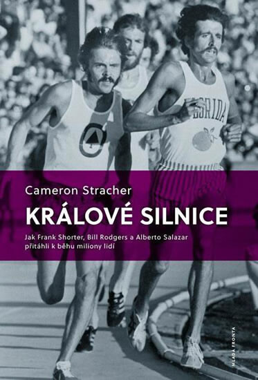Králové silnice - Cameron Stracher