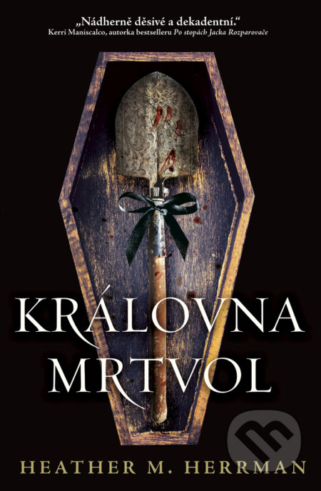 Královna mrtvol