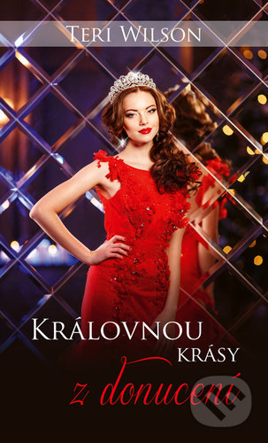 Královnou krásy z donucení