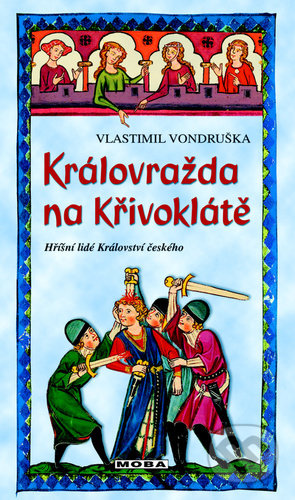 Královražda na Křivoklátě