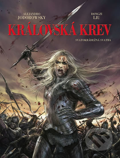 Královská krev: Svatokrádežná svatba