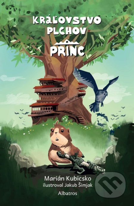 Kráľovstvo plchov: Princ