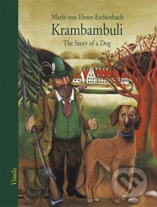 Krambambuli (The Story of a Dog)