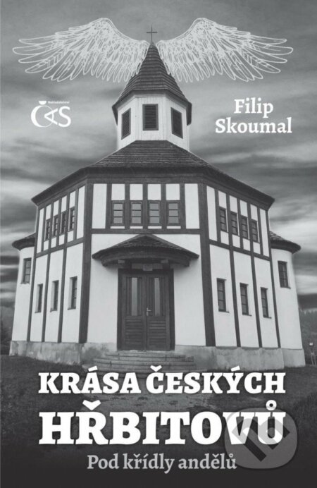 Krása českých hřbitovů (Pod křídly andělů)