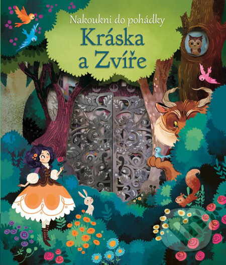 Kráska a Zvíře (Nakoukni do pohádky)
