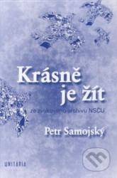Krásně je žít (+ CD)