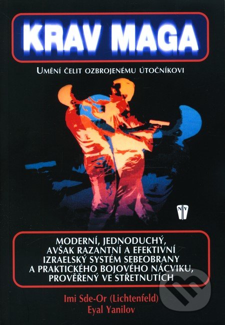 Krav Maga – speciálni izraelské bojové umění