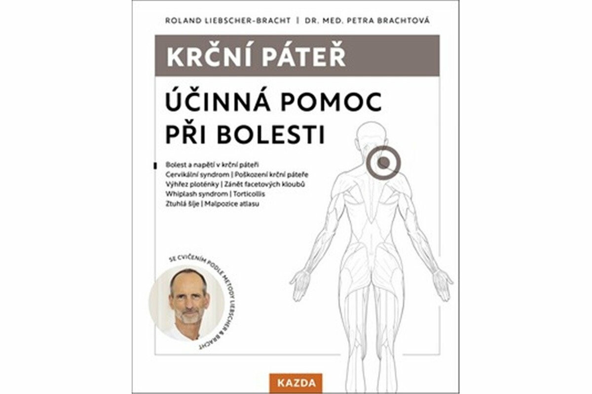 Krční páteř - Roland Liebscher-Bracht, Dr. Med. Petra Brachtová