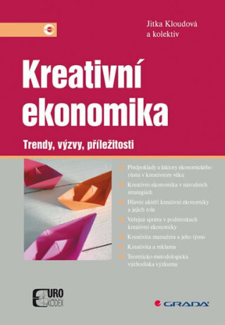 Kreativní ekonomika - trendy, výzvy, příležitosti