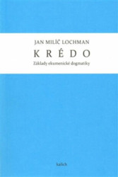 Krédo - Základy ekumenické dogmatiky