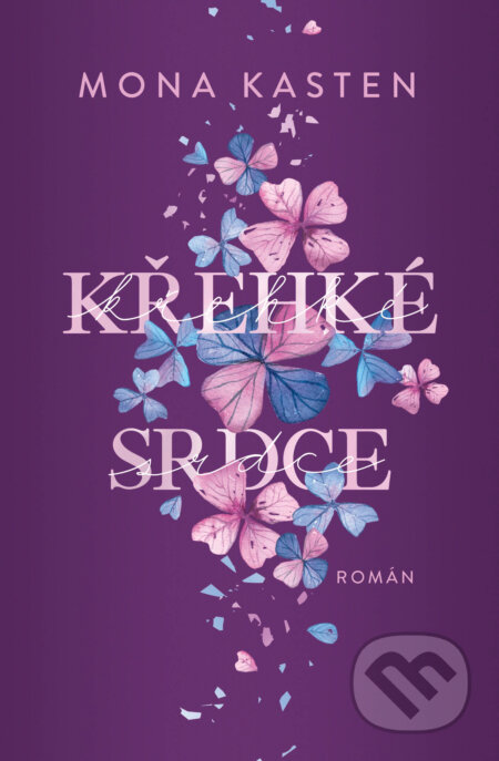 Křehké srdce