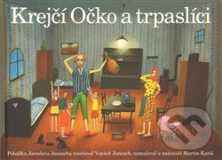 Krejčí Očko a trpaslíci