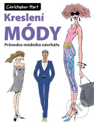 Kreslení módy (Průvodce módního návrháře)