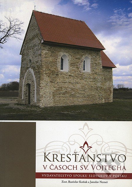 Kresťanstvo v časoch Sv. Vojtecha