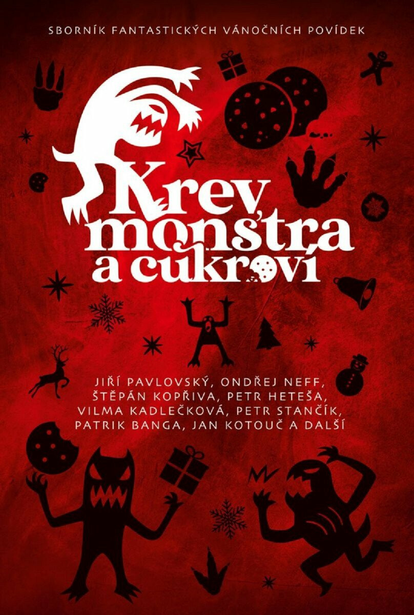 Krev, monstra a cukroví - kolektiv autorů