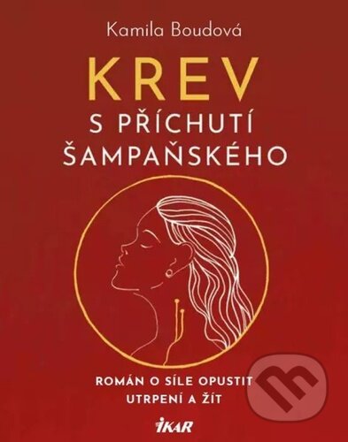 Krev s příchutí šampaňského