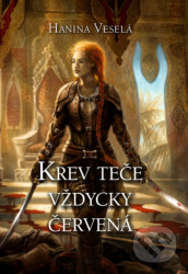 Krev teče vždycky červená