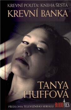 Krevní banka - Tanya Huff