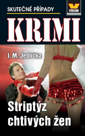 Krimi 3/2024 Striptýz chtivých žen