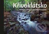 Křivoklátsko (Příběh královského hvozdu)