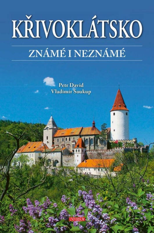 Křivoklátsko známé i neznámé - Vladimír Soukup, Petr David st.