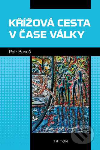 Křížová cesta v čase války