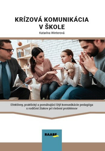 Krízová komunikácia v škole - Katarína Winterová