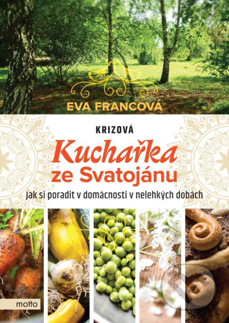Krizová kuchařka ze Svatojánu