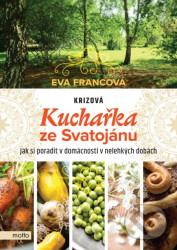 Krizová kuchařka ze Svatojánu