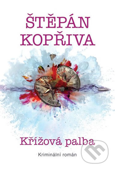 Křížová palba - Kriminální román