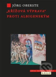 Křížová výprava" proti albigenským