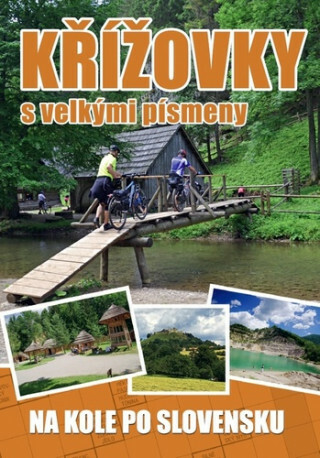 Křížovky s velkými písmeny (Na kole po Slovensku) - kniha z kategorie Křížovky