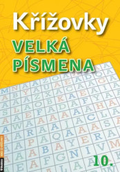 Křížovky velká písmena 10. - kniha z kategorie Křížovky pro dospělé