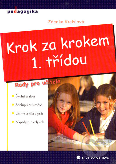 Krok za krokem 1. třídou (Rady pro učitele)