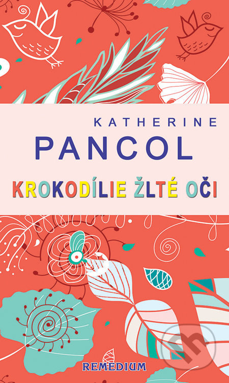 Krokodílie žlté oči (Trilógia)