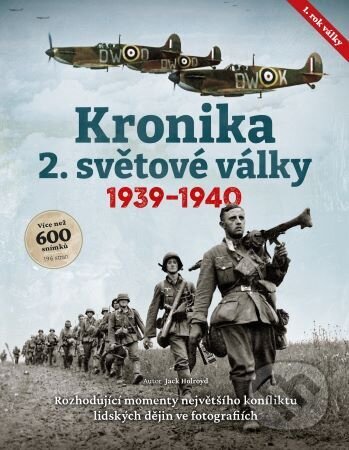 Kronika 2. světové války (1. rok, 1939–1940)