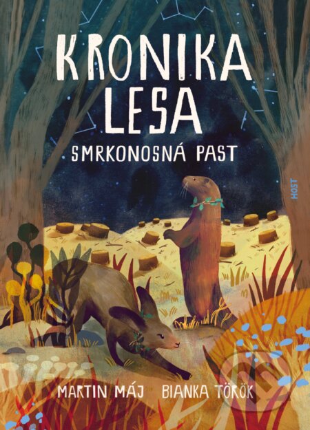 Kronika lesa 2: Smrkonosná past