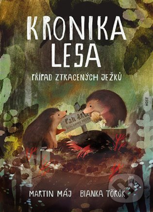 Kronika lesa: Případ ztracených ježků
