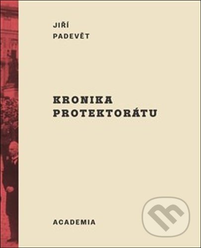 Kronika protektorátu