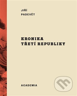 Kronika třetí republiky